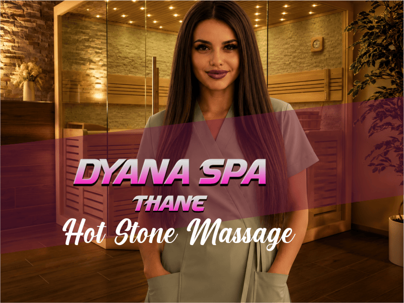 Hot Stone Massage in Thane